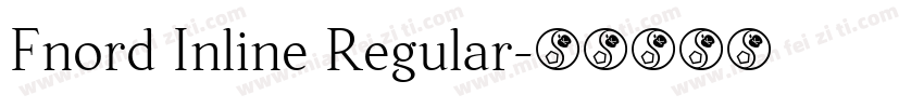 Fnord Inline Regular字体转换